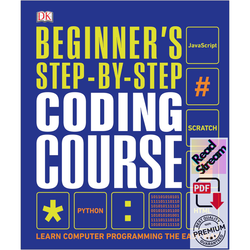 Beginner's Step-by-Step Coding Course : Learn Computer Programming the ...