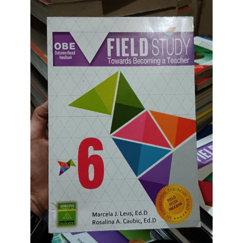 Field Study 6 OBE Towards Becoming A Teacher by Leus and Caubic Adriana ...