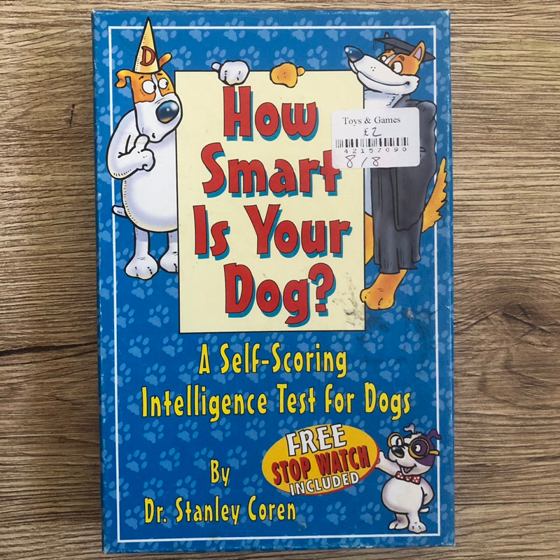 How Smart is Your Dog? (A Self-Scoring Intelligence Test for Dogs ...
