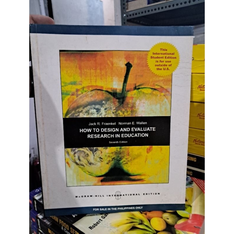 HOW TO DESIGN AND EVALUATE RESEARCH IN EDUCATION INTERNATIONAL EDITION 10TH EDITION 2018 visual data 2