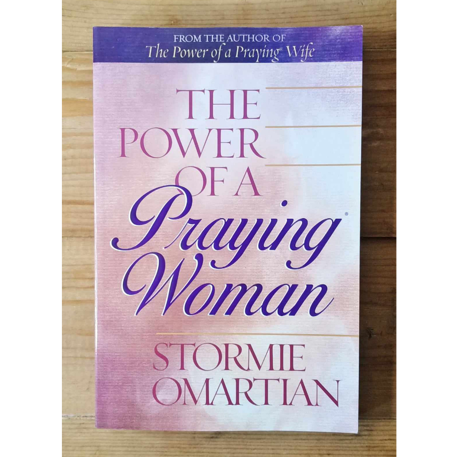 The Power of a Praying Woman by Stormie Omartian ( Pre-loved ) | Shopee ...