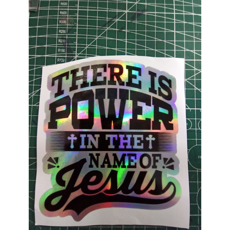 THERE IS POWER IN THE NAME OF JESUS BIBLE VERSES QOUTES HOLOGRAM ...