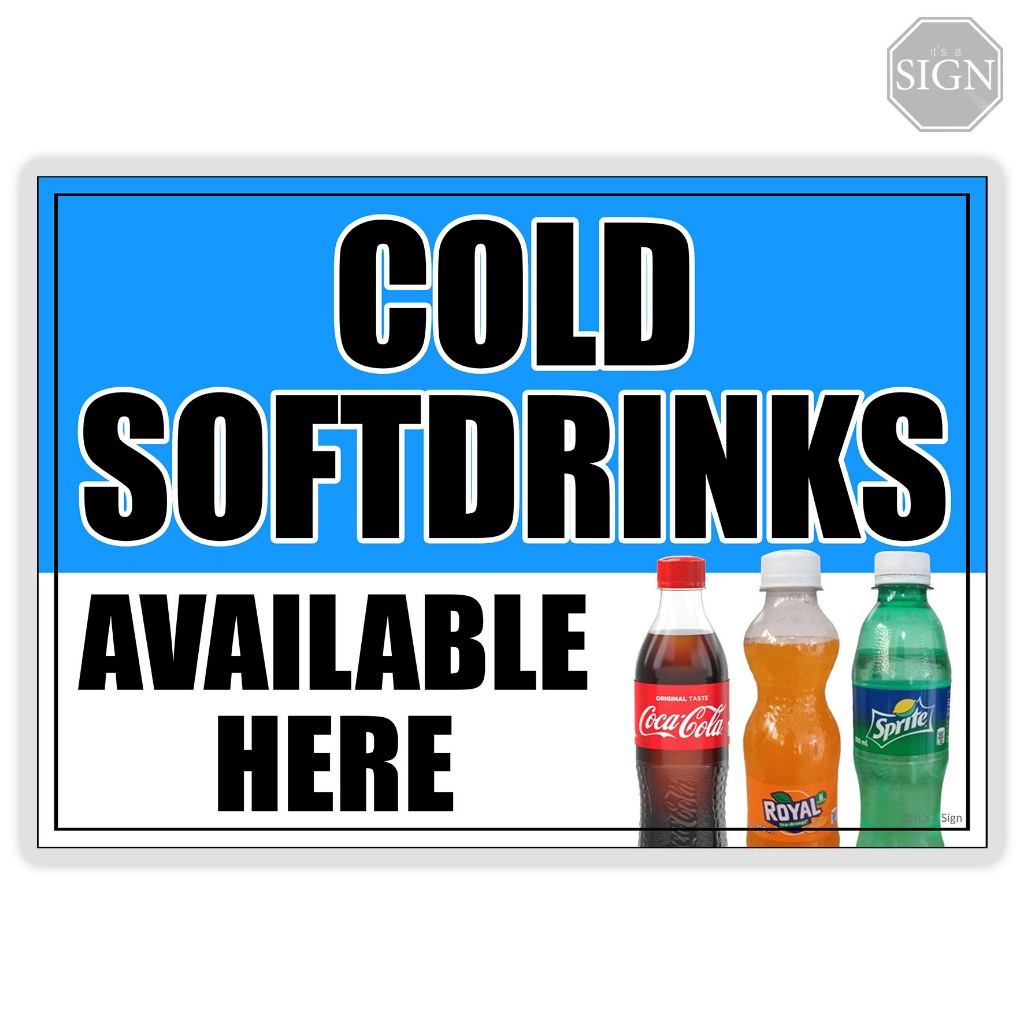 Cold Soft drinks Available Sari Sari Store Sign - Laminated Signage ...