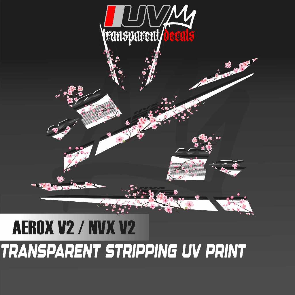 TRANSPARENT UV AEROX 155 V2 NVX SAKURA DESIGN DECALS | Shopee Singapore
