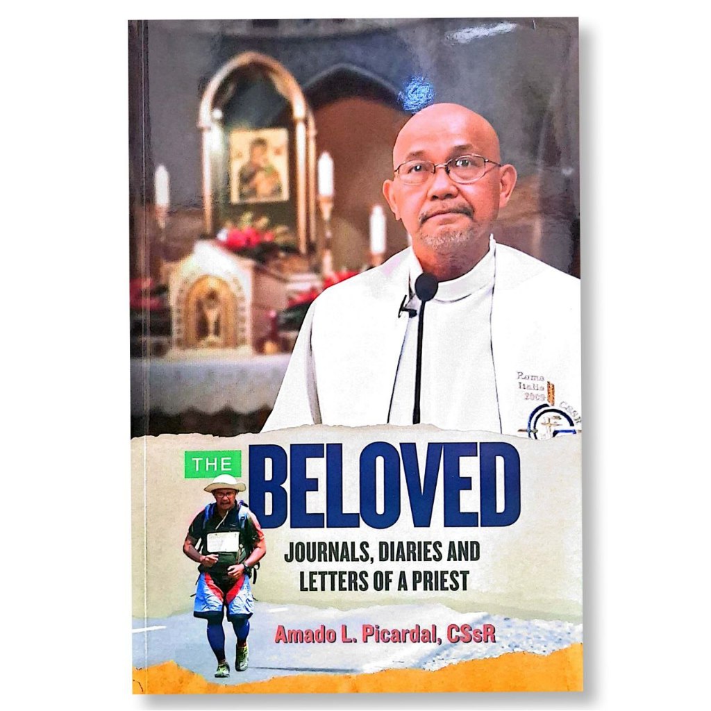 The Beloved: Journals, Diaries and Letters of a Priest by Amado L ...