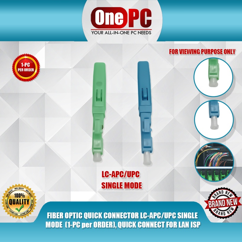 ONE PC FIBER OPTIC QUICK CONNECTOR LC-APC/UPC SINGLE MODE (1-PC per ...