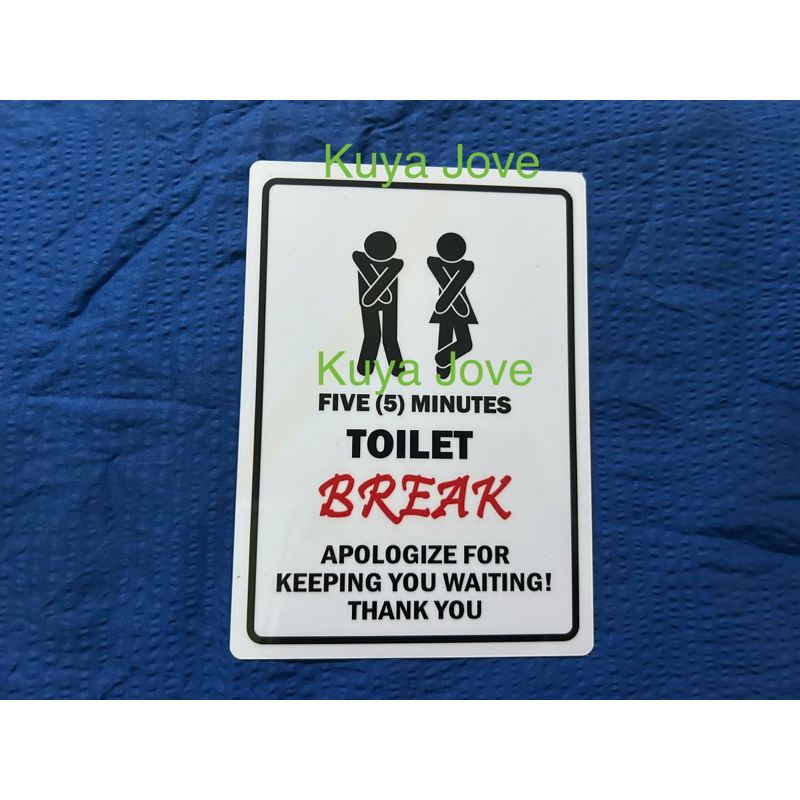 Toilet Break Signage | Shopee Singapore