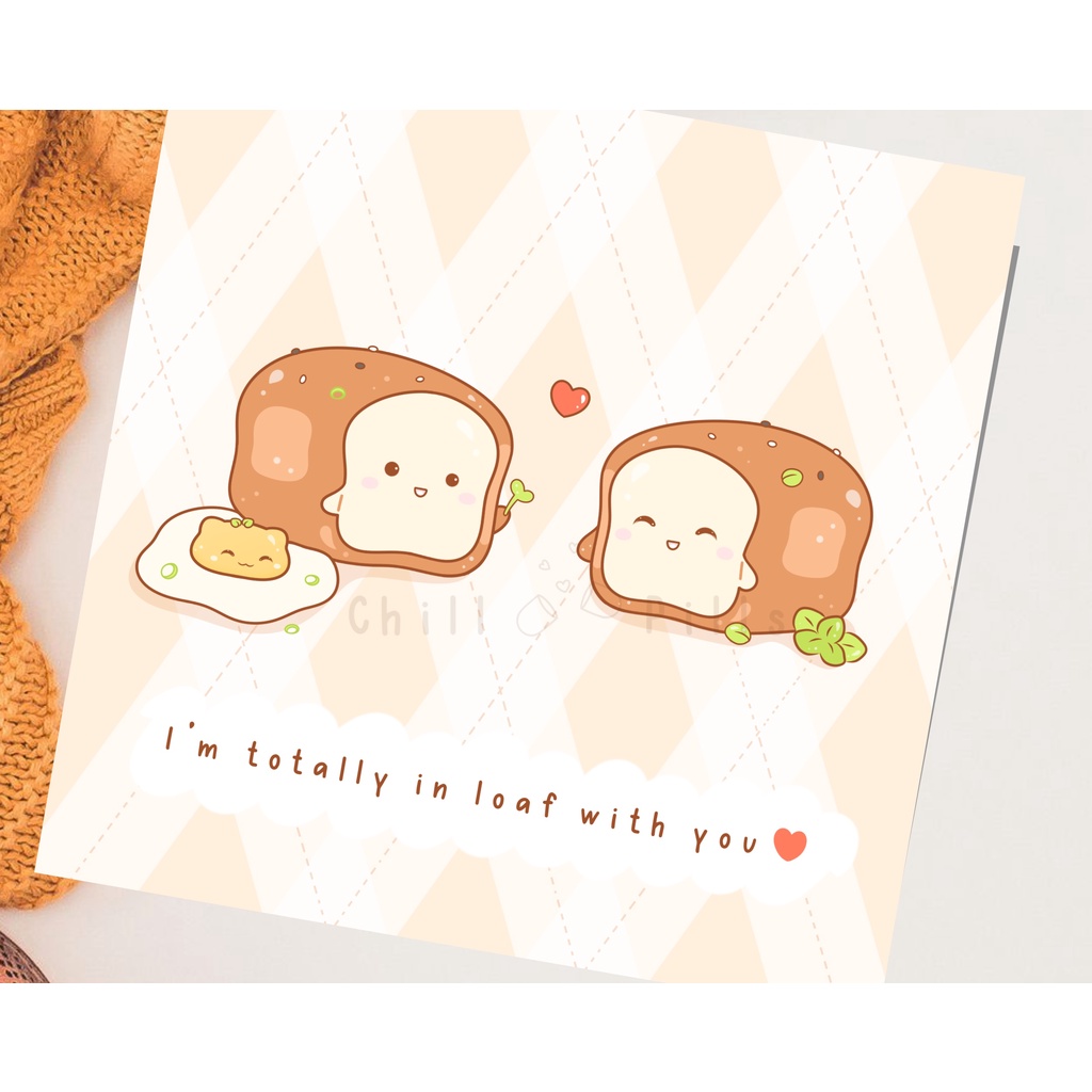 Cute I'm totally in loaf with you card, Bread Love, Funny cards for