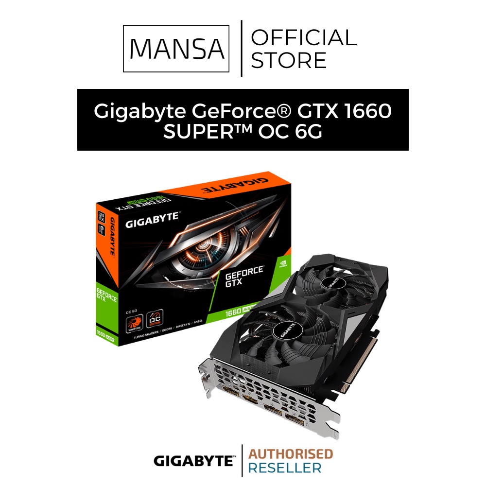 Gigabyte GTX 1660 6GB SUPER OC Nvidia Geforce GDDR6 Desktop