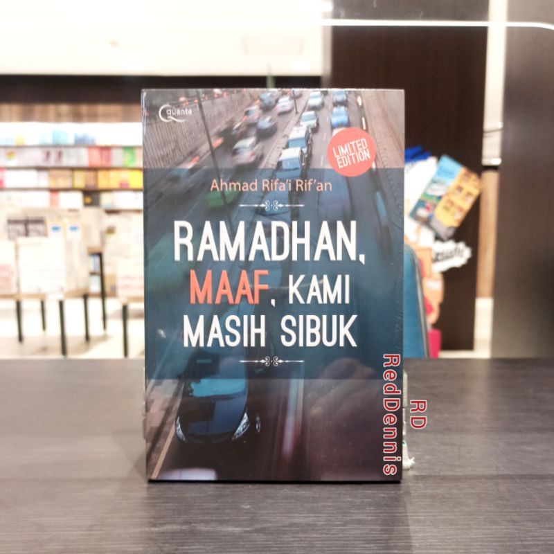 Ramadhan, Sorry We're Still Busy (Limited Edition) - Ahmad Rifai Rifan ...
