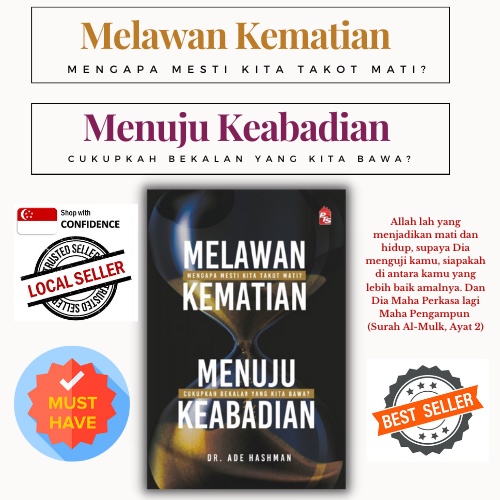 Melawan Kematian Menuju Keabadian - Dr Ade Hashman (Malay Islamic Book ...