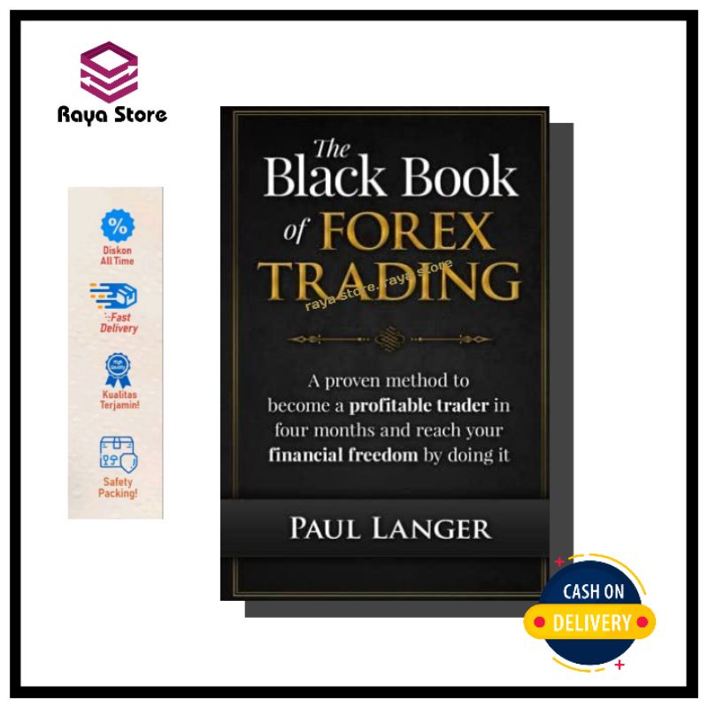 The Black Book Of Forex Trading: a Proven Method To Become a Profitable ...