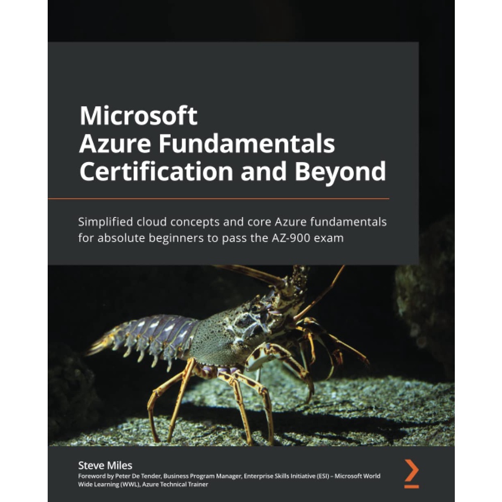 Microsoft Azure fundamentals Certification and Beyond: Simplified cloud ...