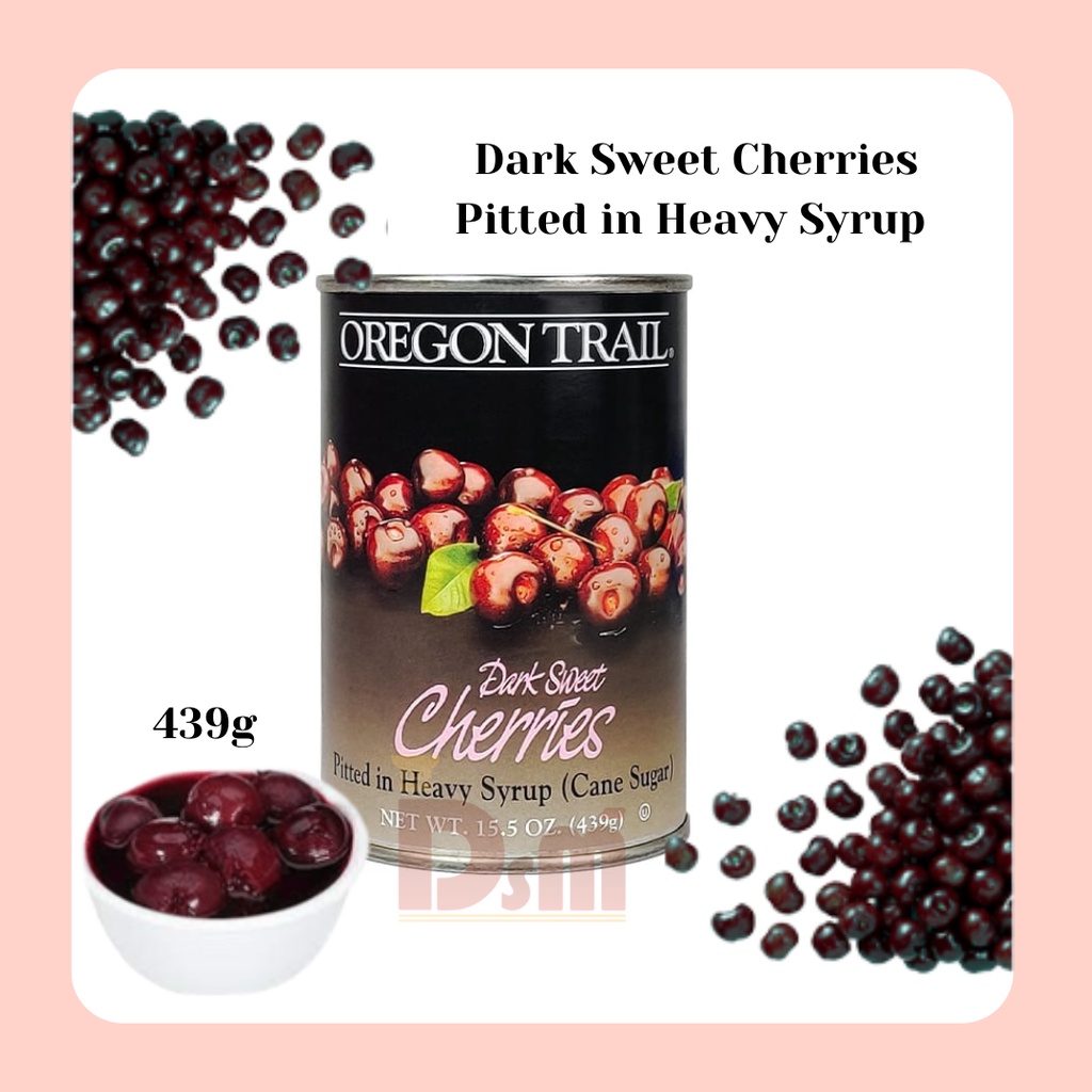  DSM Dark Sweet Cherries Pitted in Heavy Syrup 439g Shopee Singapore