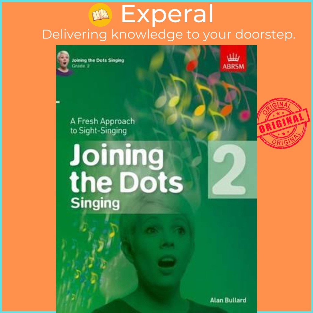 joining-the-dots-singing-grade-2-a-fresh-approach-to-sight-singing-by-alan-bullard-uk