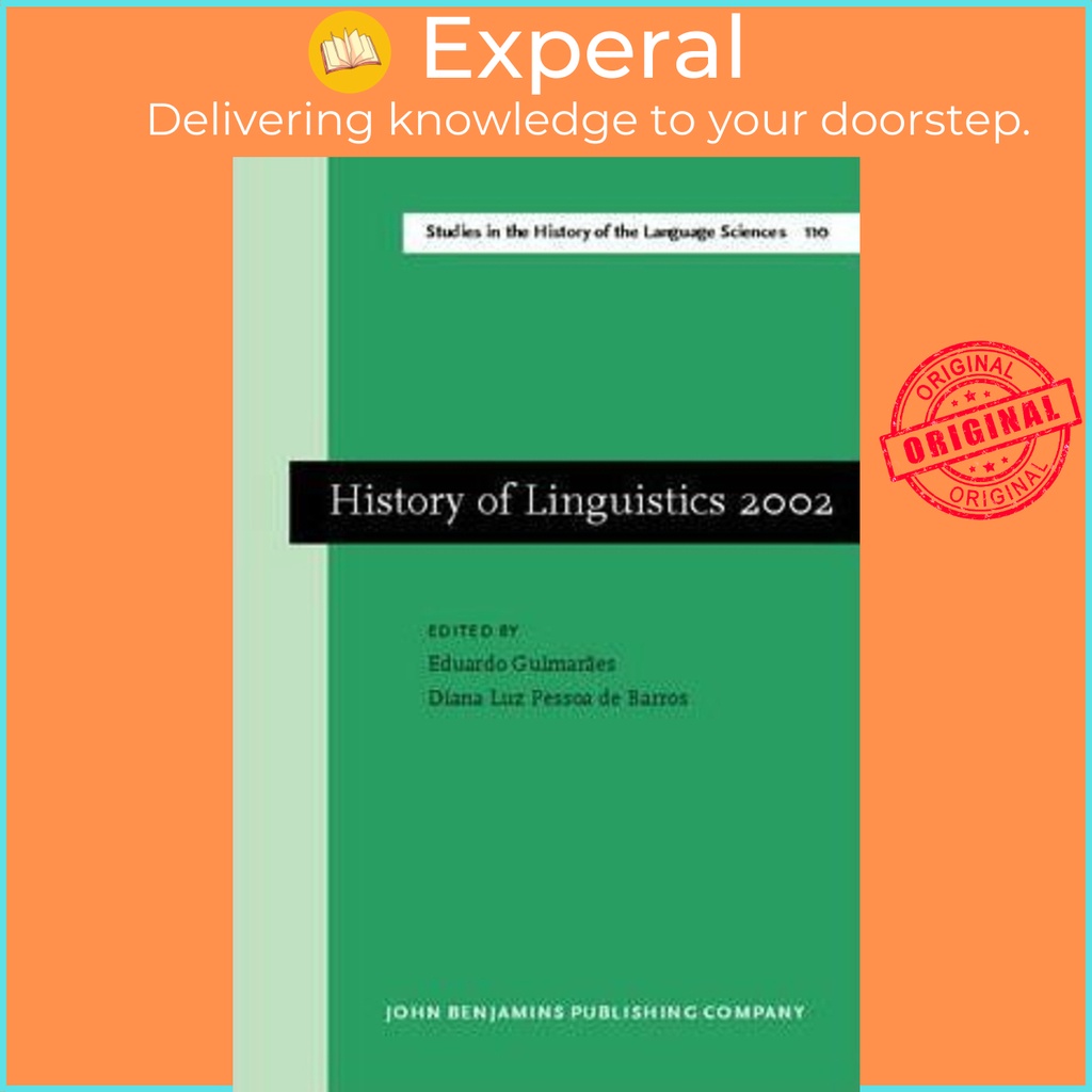 History Of Linguistics 2002 : Selected Papers From The Ninth ...