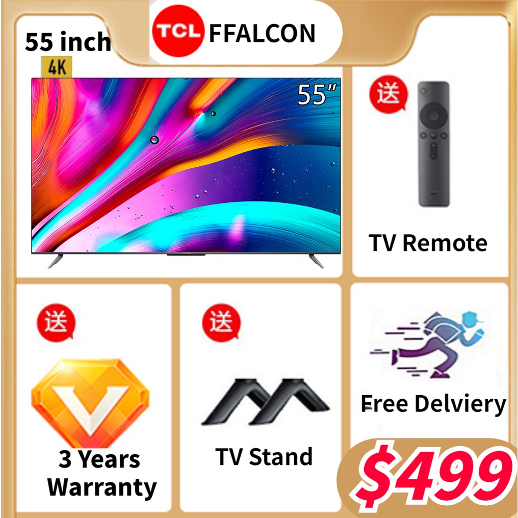 【3 YEAR LOCAL WARRANTY】TCL FFALCON 55 inch Android 4K Smart TV / TV/55