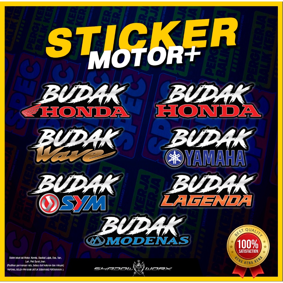 STICKER BUDAK HONDA / YAMAHA / SYM/ MODENAS / LAGENDA / WAVE MOTOR ...