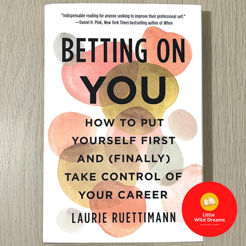 Betting on You How to Put Yourself First and (Finally) Take Control of