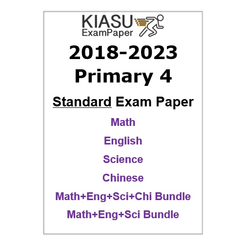 2018 - 2022 2023 2024 Primary 4 P4 Math Science English Chinese Top ...