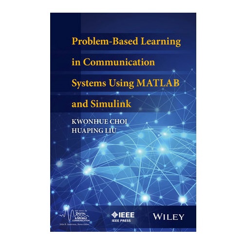ProblemBased Learning In Communication Systems Using Matlab And