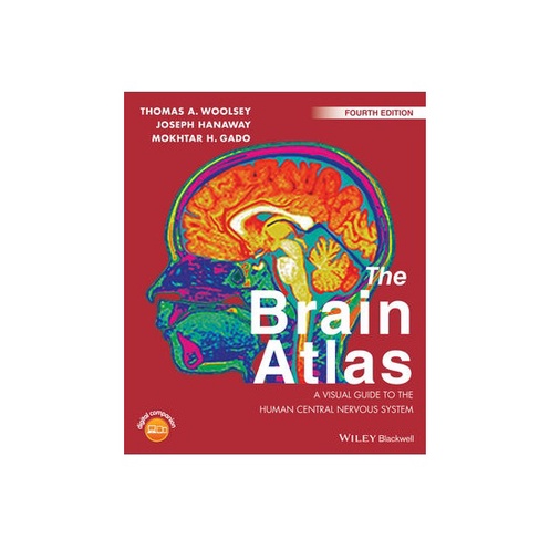 The Brain Atlas A Visual Guide To The Human Central Nervous System 4e