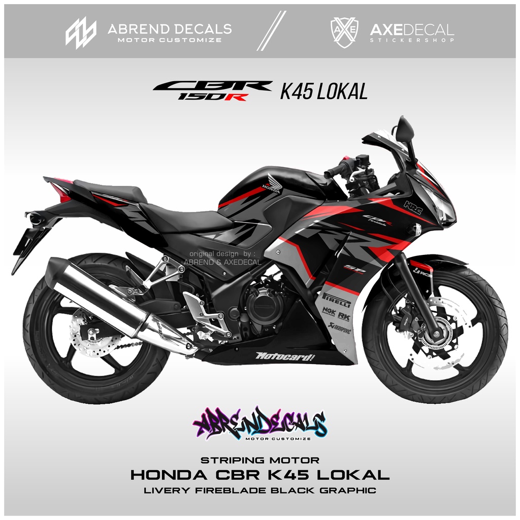 LOKAL CBR 150R K45 LOCAL LIVERY FIREBLADE BLACK STRIPING HONDA CBR K45 ...
