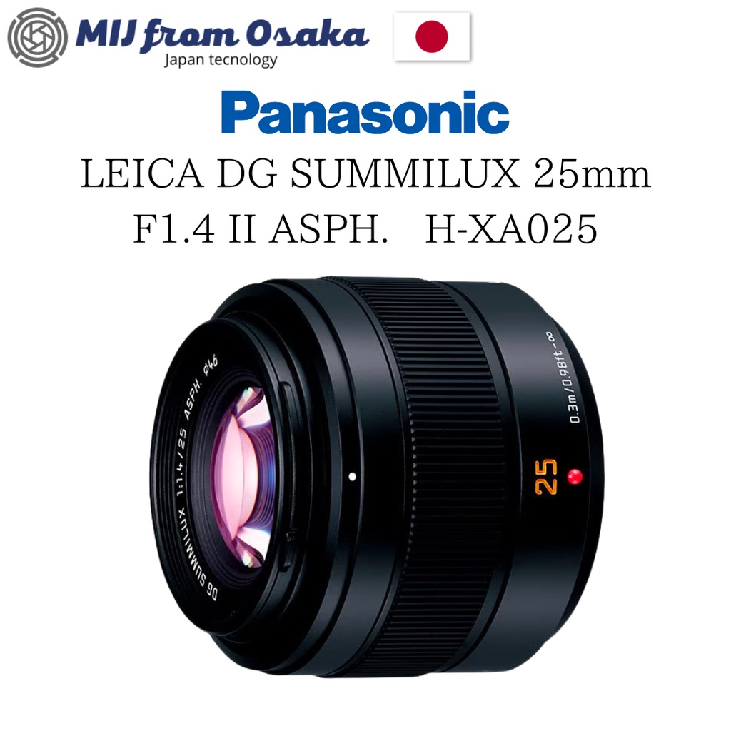 Panasonic H-XA025 LEICA DG SUMMILUX 25mm/F1.4 II ASPH. G series Prime Lens  Micro Four Thirds [Direct from Japan]