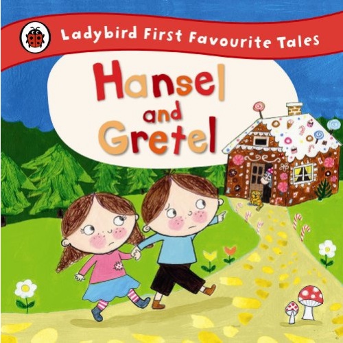 HANSEL AND GRETEL (LADYBIRD FIRST FAVOURITE TALES) | Shopee Singapore