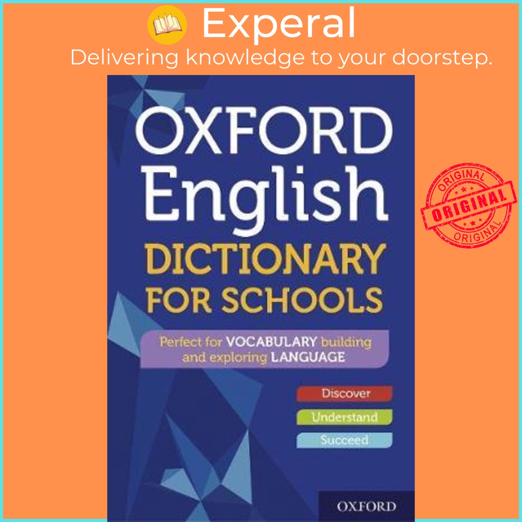 Oxford English Dictionary for Schools by Oxford Dictionaries (UK