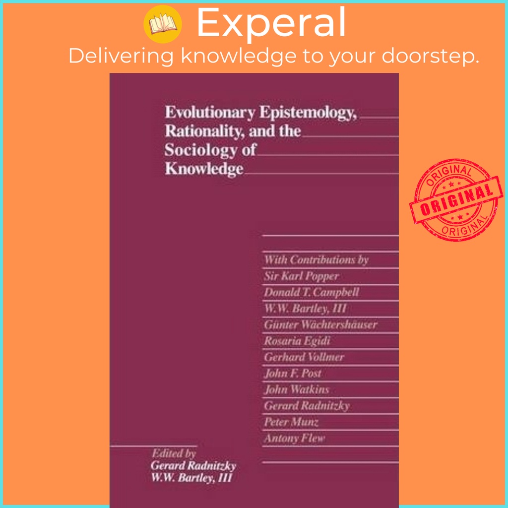 Evolutionary Epistemology, Rationality and the Sociology of Knowledge ...