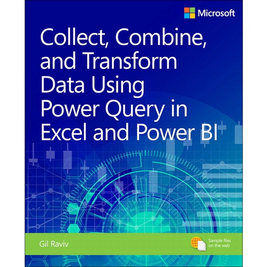PreOrder Collect, Combine, and Transform Data Using Power Query in