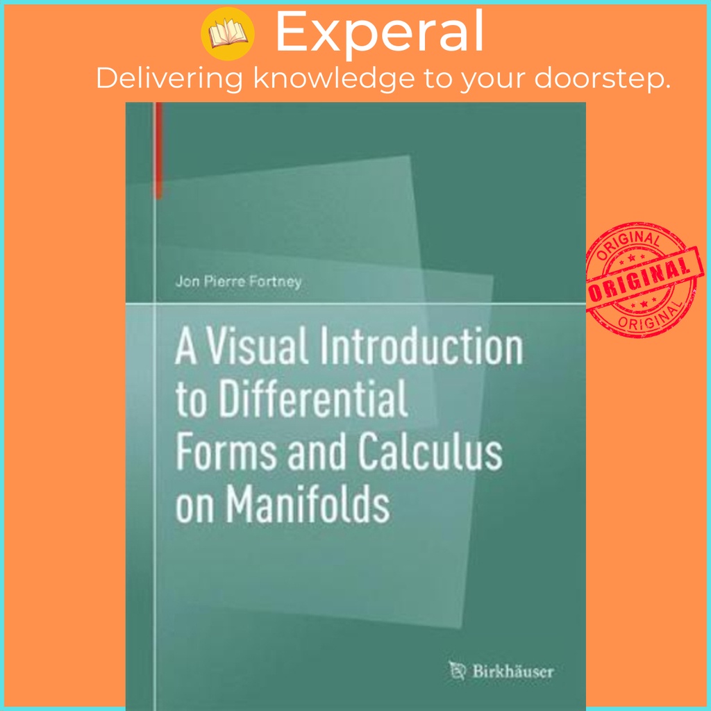 A Visual Introduction to Differential Forms and Calculus on Manifolds