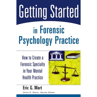 [sgstock] Getting Started in Forensic Psychology Practice: How to ...
