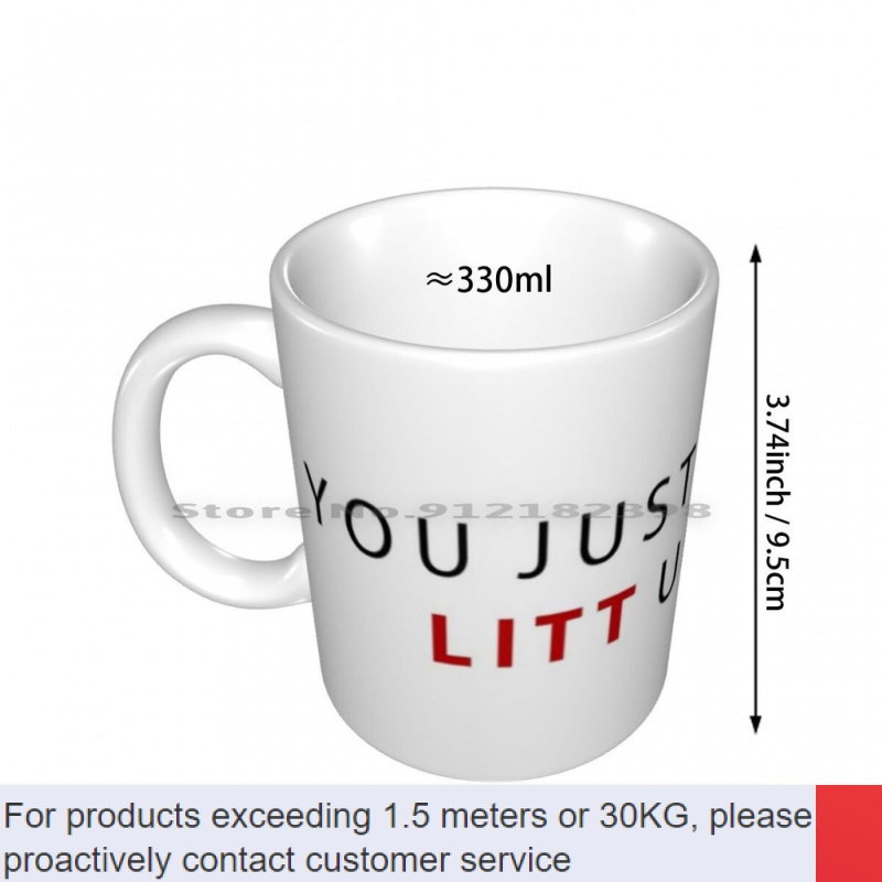 You Just Got Litt Up Ceramic Mugs Coffee Cups Milk Tea Mug Luis Litt Suits  Mike Ross Harvey Specter You Just Got Litt Up - AliExpress