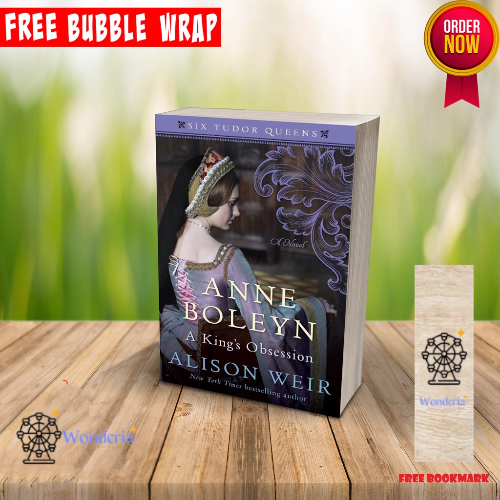 (ENGLISH) Anne Boleyn, A Kings Obsession (Six Tudor Queens 2) BY Alison Weir Shopee Singapore