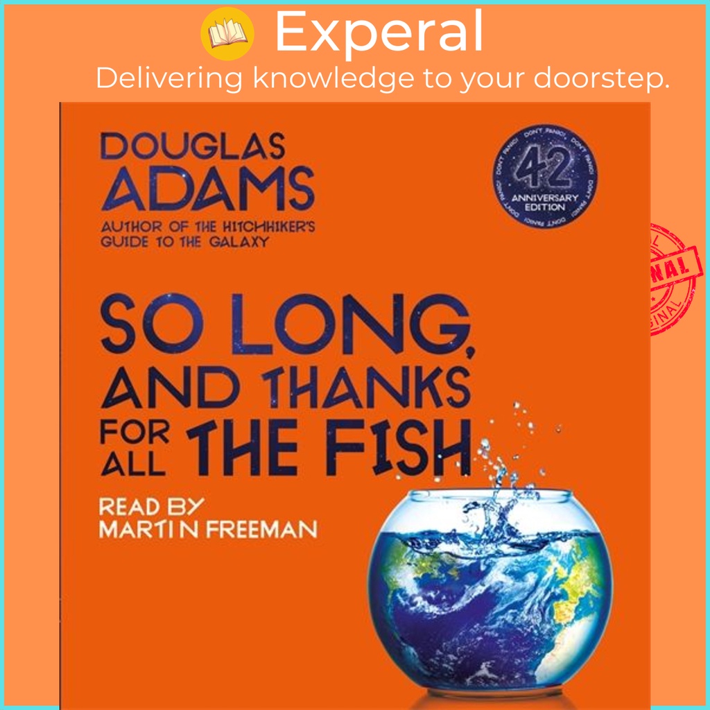 So Long, And Thanks For All The Fish By Martin Freeman (uk Edition 