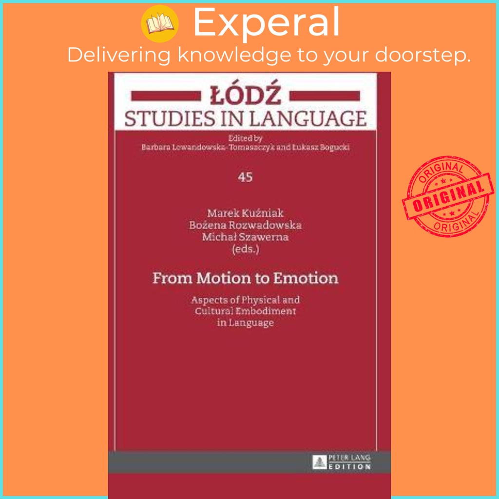 From Motion to Emotion : Aspects of Physical and Cultural Embodiment in ...