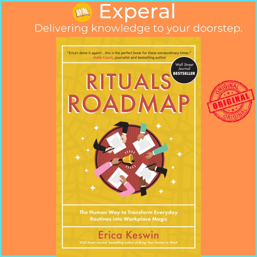 Rituals Roadmap: The Human Way To Transform Everyday Routines Into ...