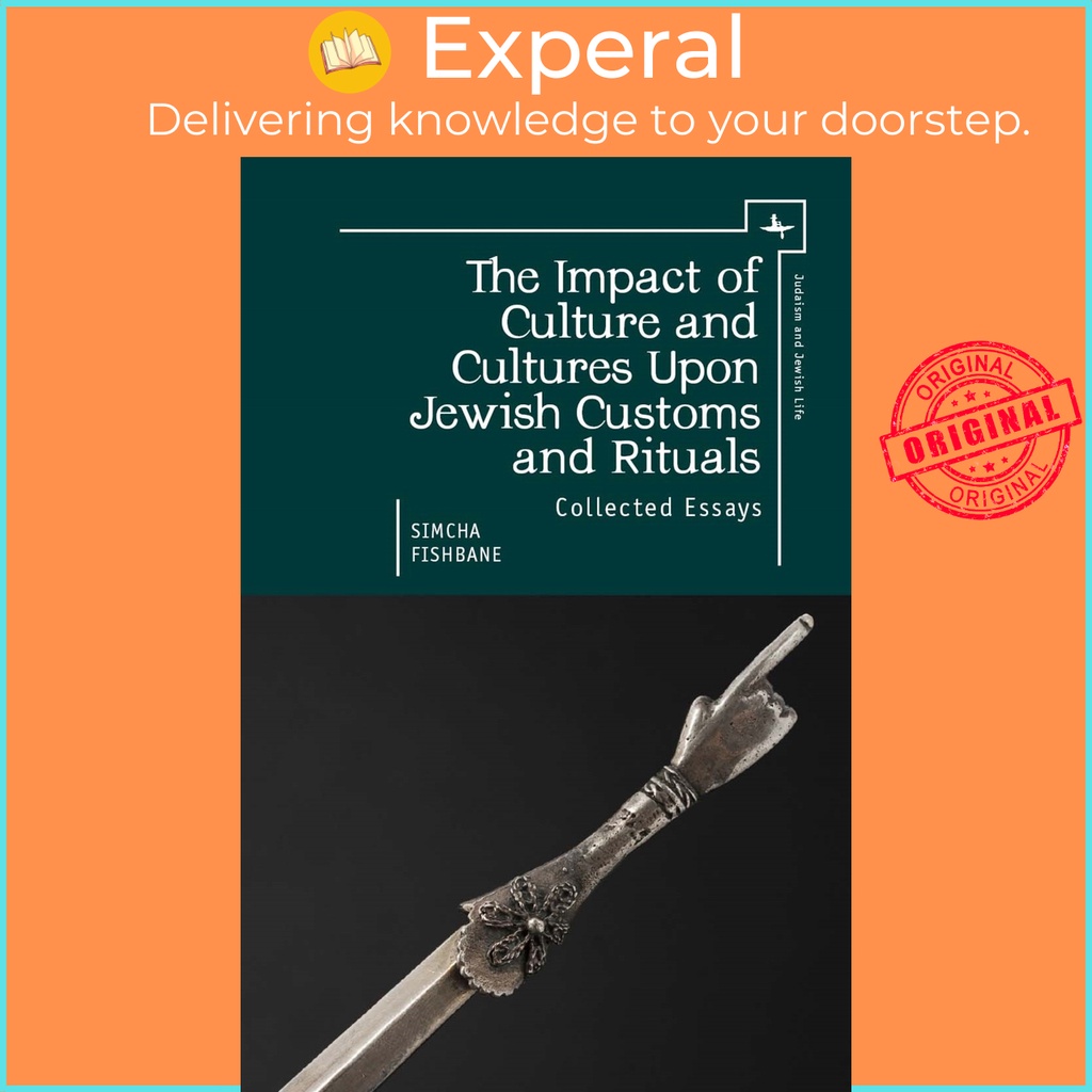 The Impact of Culture and Cultures Upon Jewish Customs and Rituals ...