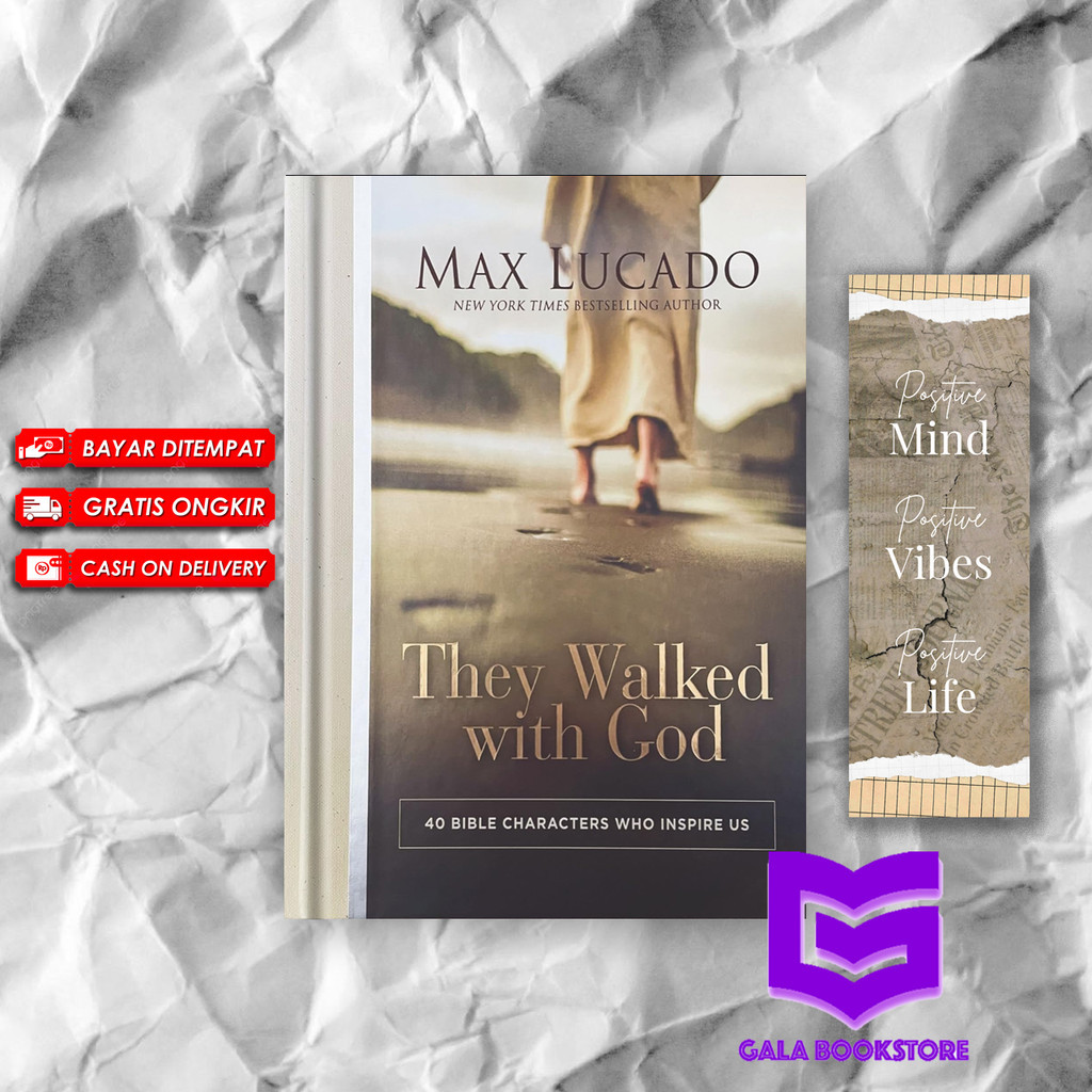 They Walked with God 40 Bible Characters Who Inspire Us
