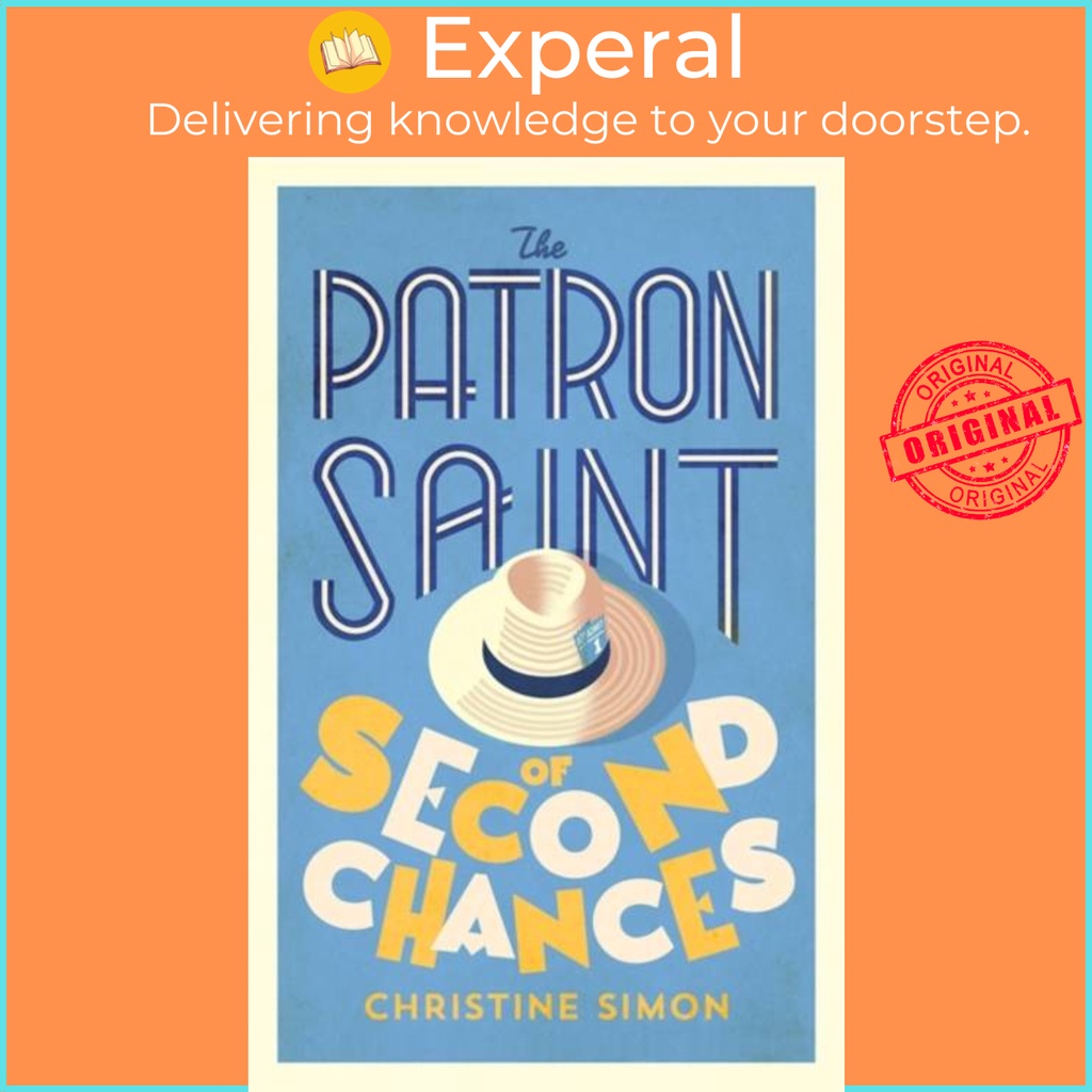 The Patron Saint of Second Chances - the most uplifting book you'll ...