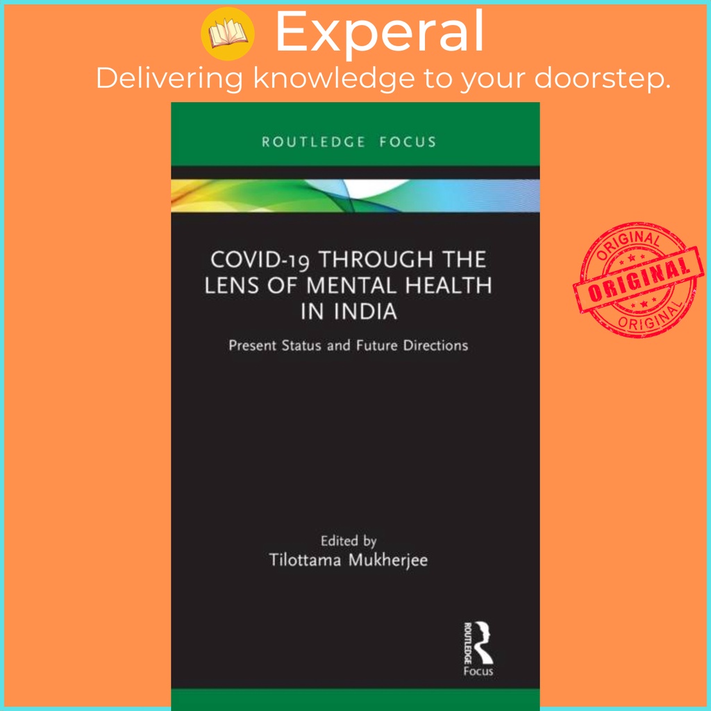 Covid-19 Through the Lens of Mental Health in India - Present Status ...