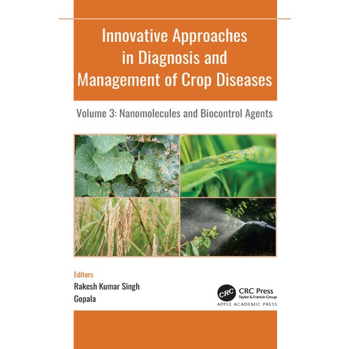 Innovative Approaches In Diagnosis And Management Of Crop Diseases ...