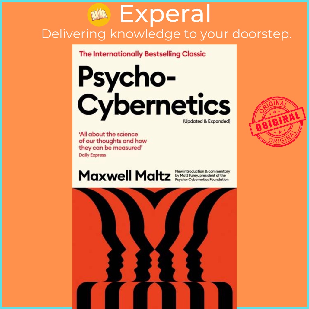 Psycho-Cybernetics (Updated and Expanded) by Maxwell Maltz (UK
