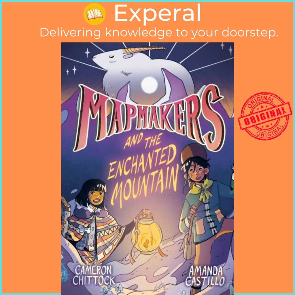 Mapmakers and the Enchanted Mountain - (A Graphic Novel) by Cameron ...