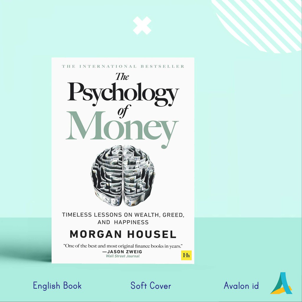 (English Version) The Psychology Of Money Morgan Housel Timeless ...