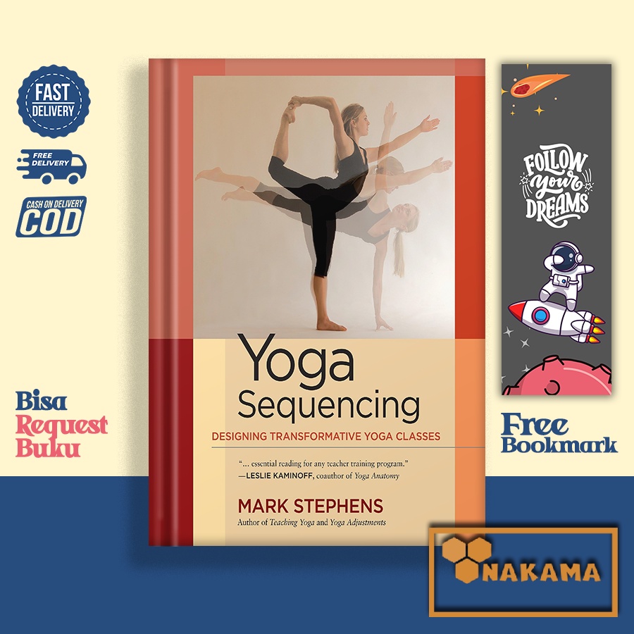 Yoga Sequencing: Designing Transformative Yoga Classes by Mark Stephens  (English Version)