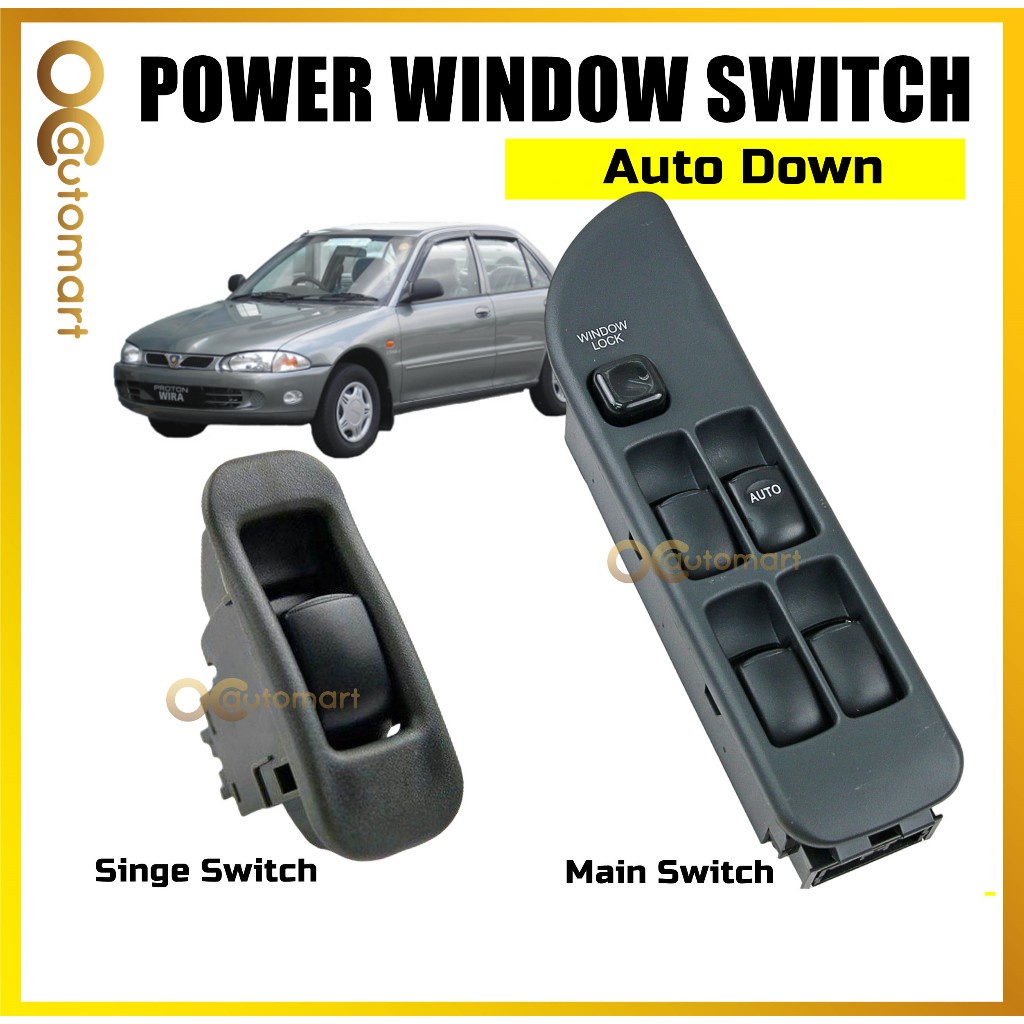 Power Window Switch for Proton Wira (Main Switch/Single Switch