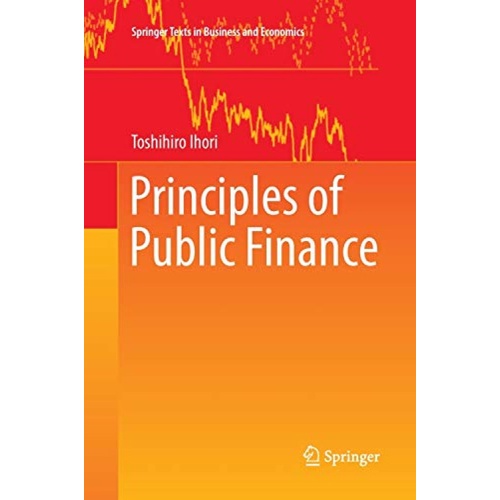 Principles Of Public Finance Paperback English 9789811096037